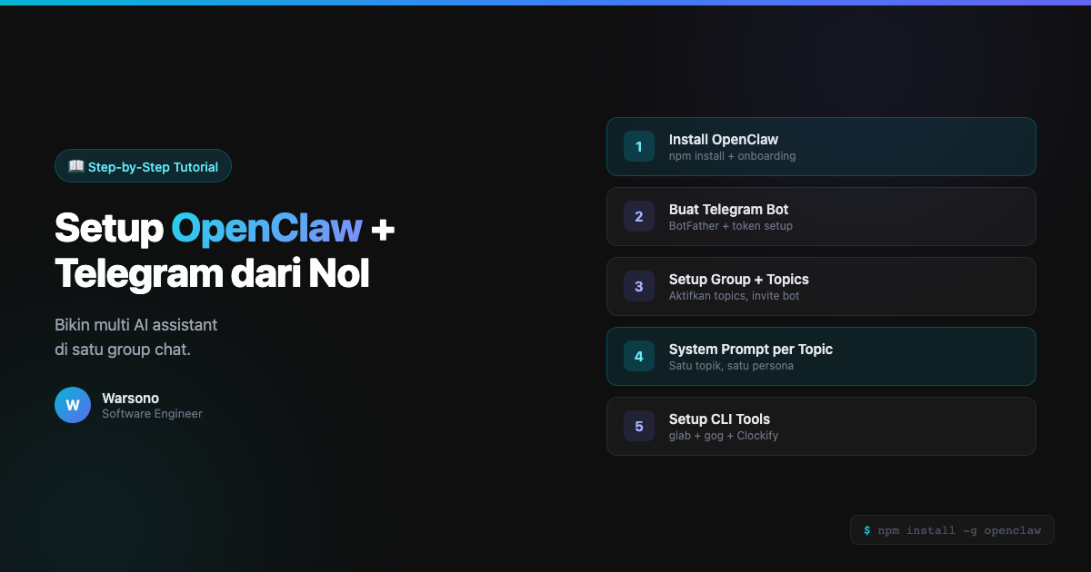 Tutorial: Setup OpenClaw + Telegram dari Nol — Bikin Multi AI Assistant di Satu Group